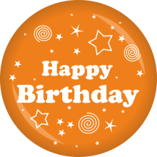 Button Geburtstag: Happy Birthday Ø 50 mm, Farbe: Orange