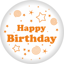 Button Geburtstag: Happy Birthday Ø 50 mm, Farbe: Weiß & Orange