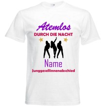 T-Shirt - ""Atemlos durch die Nacht + Name"", Farbe des T-Shirts: Weiß