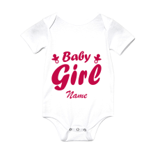 Babybody - "Baby Girl" + Name - Freie Farbwahl, Farbe des T-Shirts: Weiß