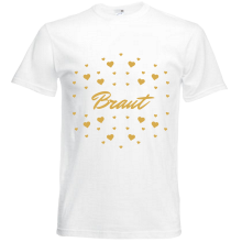 T-Shirt - "Braut" - Freie Farbwahl, Farbe des T-Shirts: Weiß