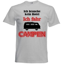 T-Shirt Camping - Kein Hotel (Wohnmobil) - Freie Farbwahl, Farbe des T-Shirts: Grau