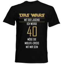 T-Shirt - "Das Wars + Zahl" - Freie Farbwahl, Farbe des T-Shirts: Schwarz