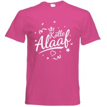 T-Shirt Karneval - Kölle Alaaf - Freie Farbwahl, Farbe des T-Shirts: Pink