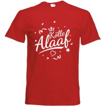 T-Shirt Karneval - Kölle Alaaf - Freie Farbwahl, Farbe des T-Shirts: Rot