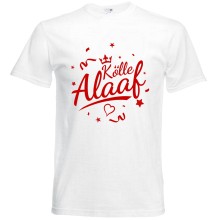 T-Shirt Karneval - Kölle Alaaf - Freie Farbwahl, Farbe des T-Shirts: Weiß