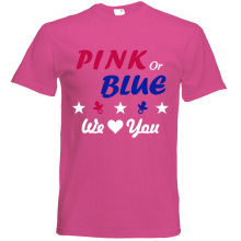 T-Shirt - "Pink or Blue" - Freie Farbwahl, Farbe des T-Shirts: Pink