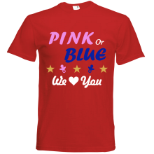 T-Shirt - "Pink or Blue" - Freie Farbwahl, Farbe des T-Shirts: Rot