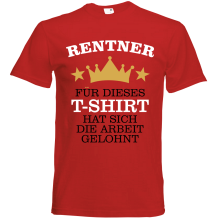 T-Shirt - Rentner - Für dieses T-Shirt, Farbe des T-Shirts: Rot