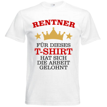 T-Shirt - Rentner - Für dieses T-Shirt, Farbe des T-Shirts: Weiß