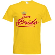 T-Shirt - "Team Bride" - Freie Farbwahl, Farbe des T-Shirts: Gelb