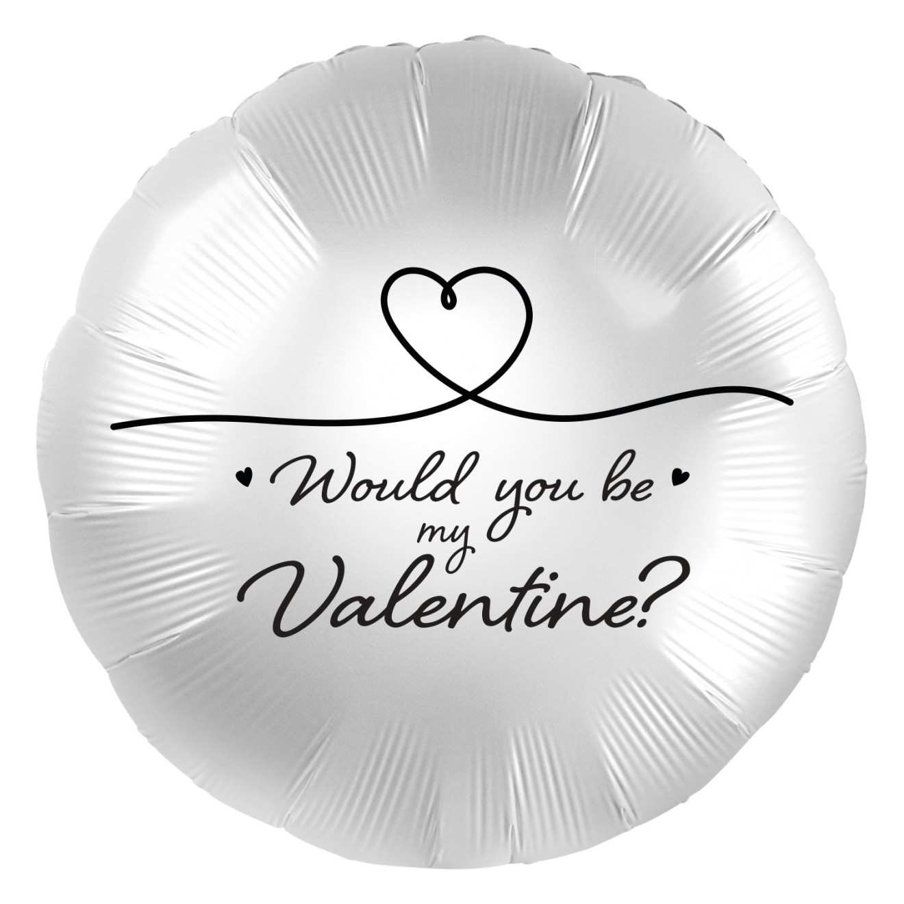 Folienballons - Rundballon Would You Be My Valentine? Ø 45 cm