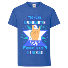 Kinder T-Shirt - " Tschüss Kindergarten-Rockt-Name" - Freie Farbwahl