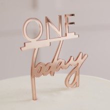 1 Cake Topper - One Today - Rose Gold